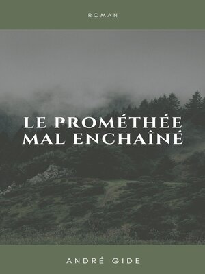 cover image of Le Prométhée mal enchaîné